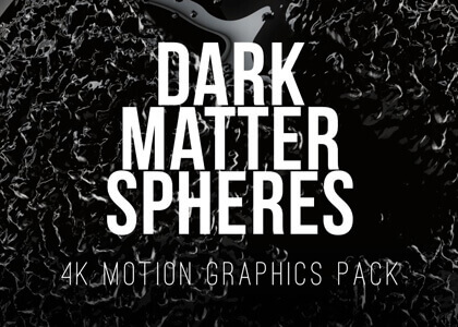 Dark Matter Spheres – 4K Animation Pack