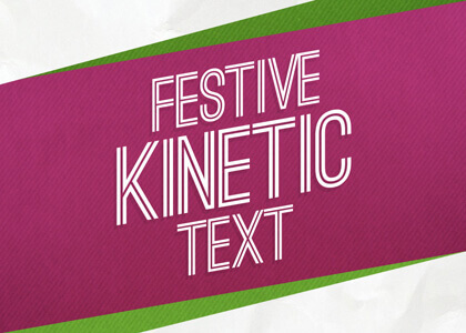 Festive Kinetic Text – After Effects Template