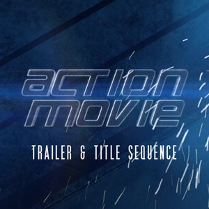Action_Trailer After Effects titles template