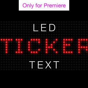 LED Ticker Display Motion Graphics Template for Premiere Pro