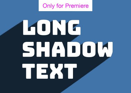 Long Shadow Text Transition – Motion Graphics Template