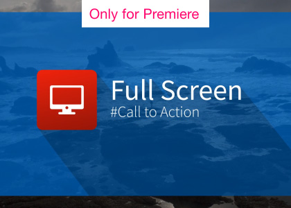 Full Screen Call to Action – Motion Graphics Template