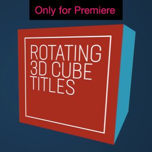 3D Cube Titles Motion Graphics Template for Premiere Pro