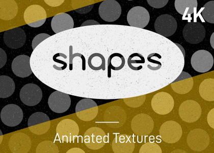 SHAPES – 4K Animated Texture Pack