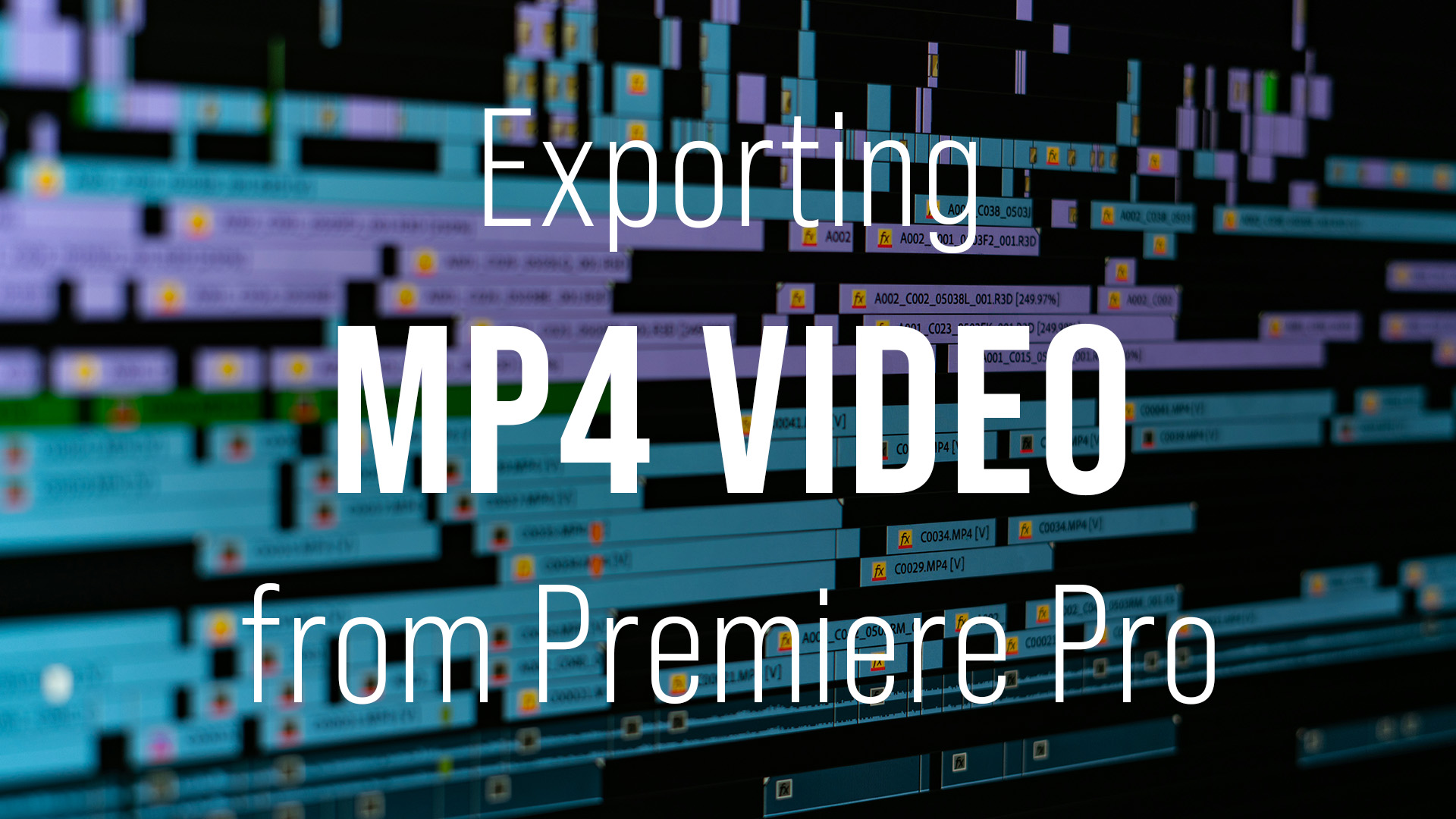 Exporting MP4 from Premiere Pro