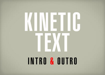 Kinetic Text Intro and Outro – After Effects Template