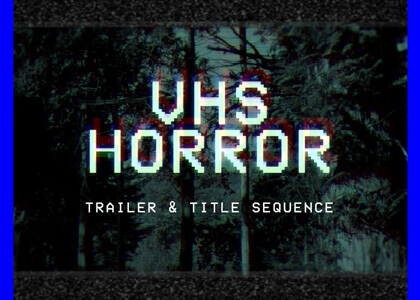 VHS Horror Trailer and Titles After Effects Template
