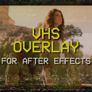 Free VHS overlay video tracking glitch effect for After Effects