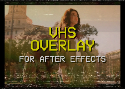 VHS Video Effect Overlay for After Effects