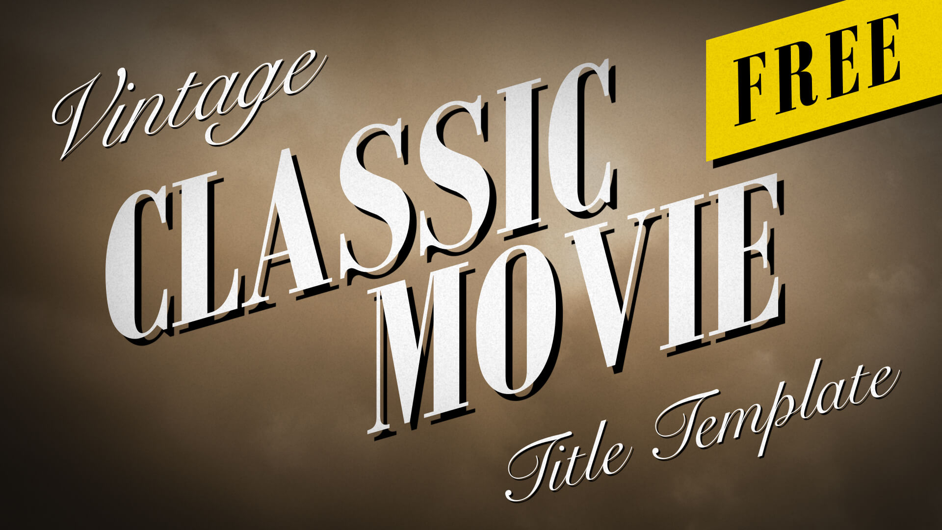 Vintage Classic Movie Titles - Motion Graphics Template - Enchanted Media