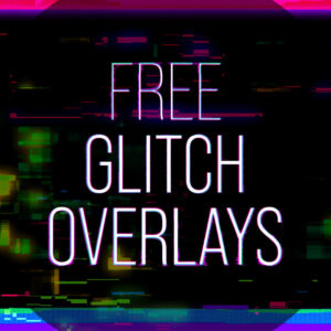 Free Digital Glitch Effect - Video Overlays