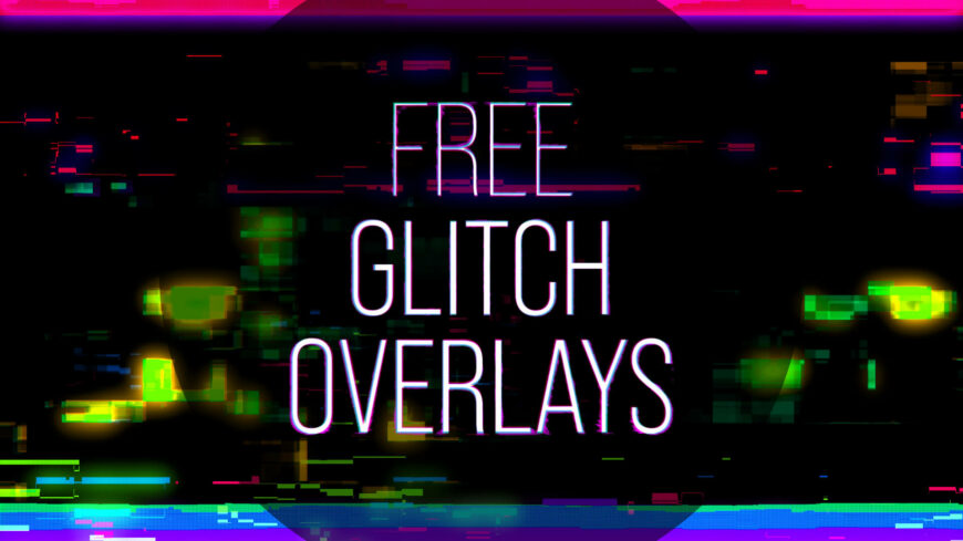 Free Digital Glitch Effect - Video Overlays