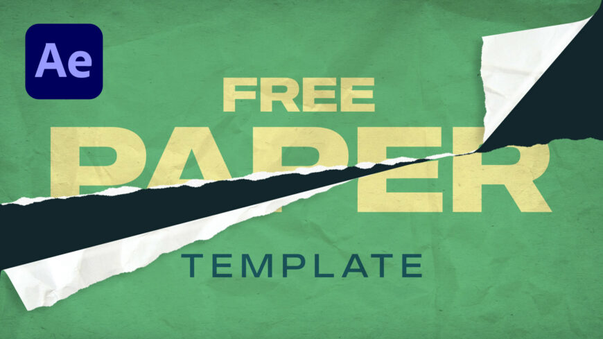 Torn Paper Free After Effects Template